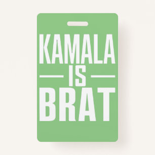 Badge Kamala est Brat