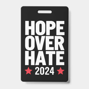 Badge Kamala Harris 2024 Espoir sur la haine Présidentie