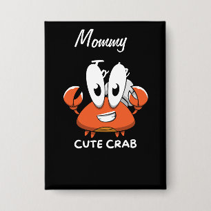 Badge La Cutie Crabtastique.