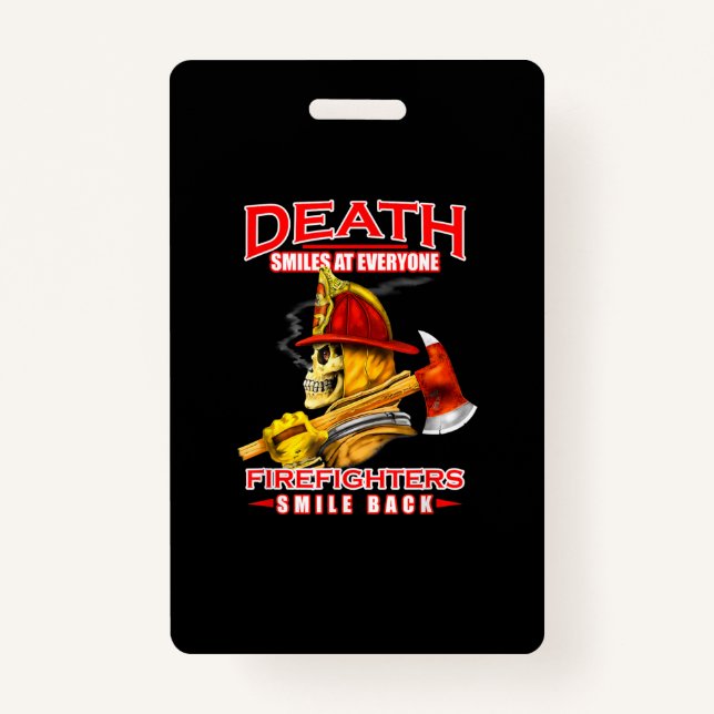 Badge La Mort Sourit À Tous Les Pompiers Pompiers Pompie (Devant)
