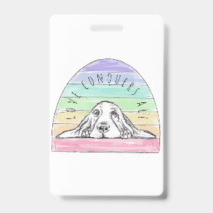 Badge l'amour conquiert tout chien arc-en-ciel basset ho