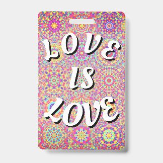 Badge L'amour est l'amour de la fierté