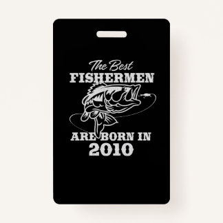 Badge Le meilleur cadeau d'anniversaire pour Pêcheur des