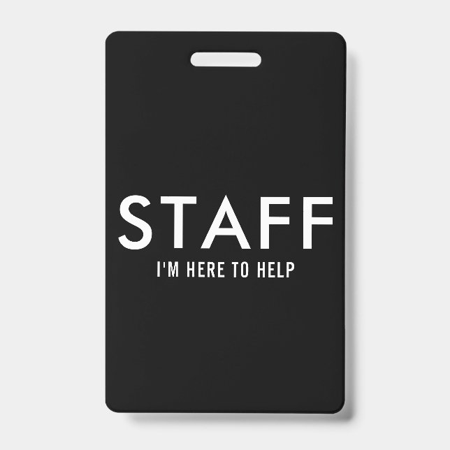 Badge Le personnel noir ici pour aider (Front)