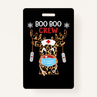 Badge Leopard Rudolph Reindeer Infirmière Boo Boo
