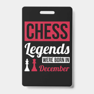 Badge les légendes des échecs sont nées en décembre cade