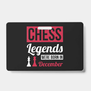 Badge les légendes des échecs sont nées en décembre pour