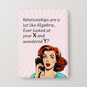 Badge Les relations sont comme Algebra Funny Quip