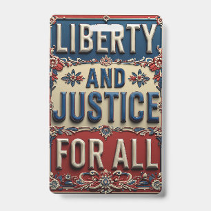 Badge Liberté Patriotique Vintage et Justice Pour Tous