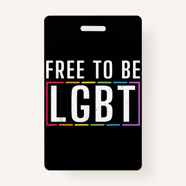 Badge Libre d'être LGBT Bisexual Lesbian Gay pride (Devant)