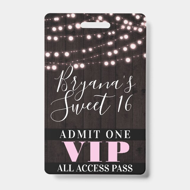 Badge Lumières Rose à Fil pour Soirée Sweet 16 Passe VIP (Avant)