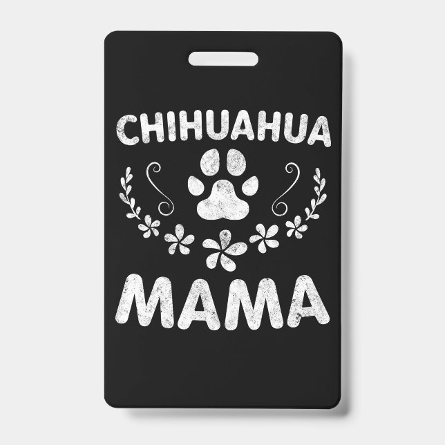 Badge Maman Chihuahua (Avant)