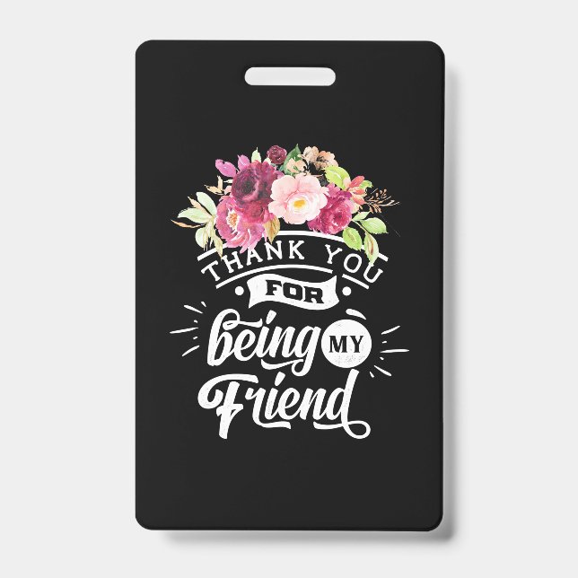 Badge Merci D'Être Mes Amis (Avant)