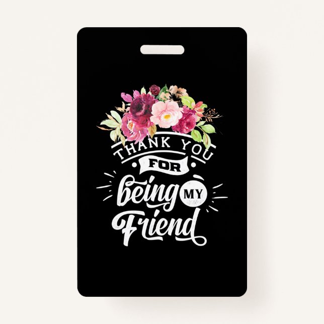 Badge Merci D'Être Mes Amis (Devant)