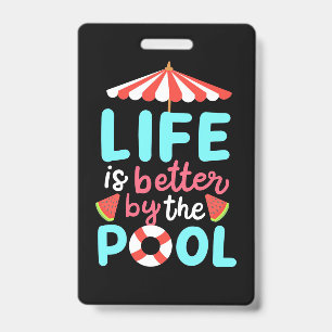 Badge Mieux Vivre Au Bord De La Piscine