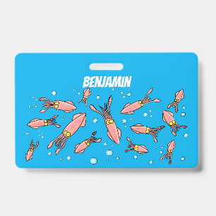 Badge Mignon motif de calmar rose drôle de dessin animé