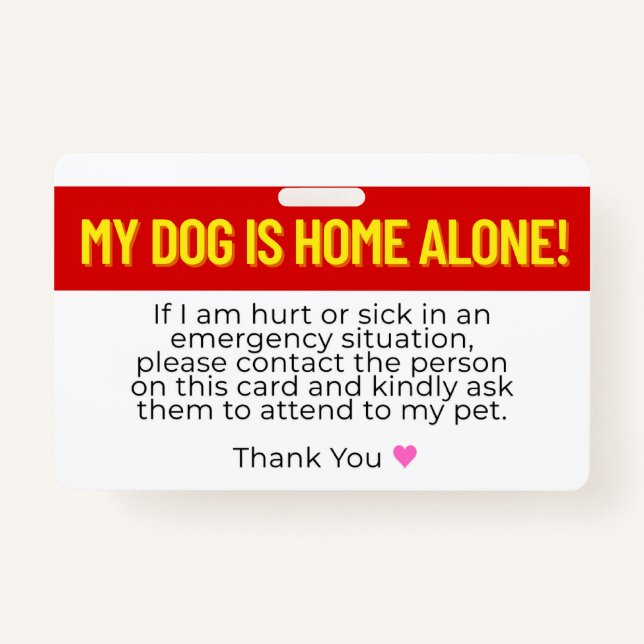 Badge Mon chien est la seule carte de contact d'urgence  (Devant)