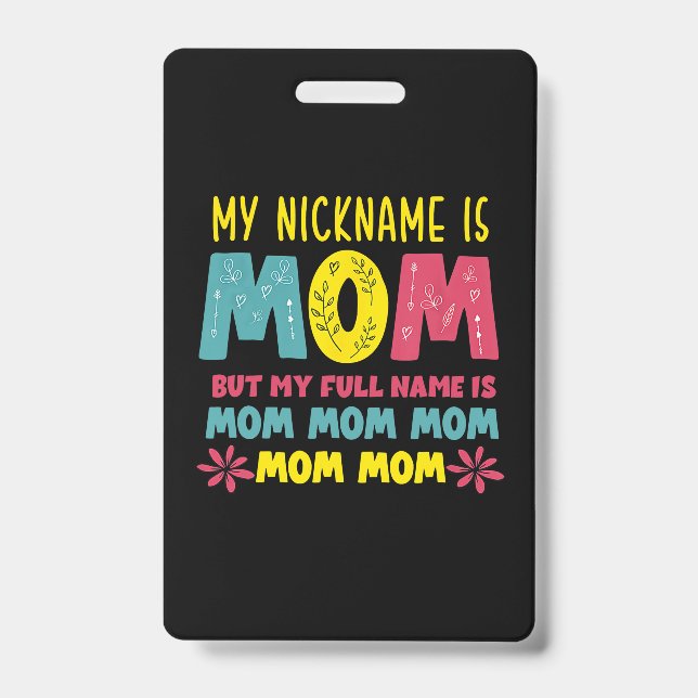 Badge Mother Art | My Nickname is Mommy Birthday (Avant)