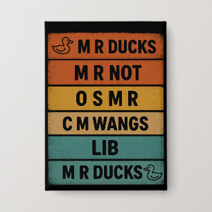 Badge MR Canards Rétro Vintage Drôle Phonétique Blague d