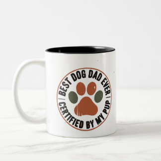 Badge Mug Meilleur Papa Chien Ever – Certifié par