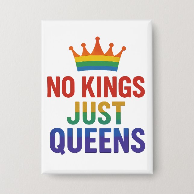 Badge No Kings Just Queens Button (Recto)