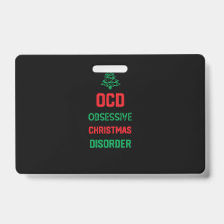 Badge Noël fête drôle cadeau pour la famille - Ocd Obses