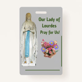 Badge Notre Dame de Lourdes