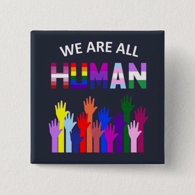 Badge - Nous sommes tous humains (Devant)