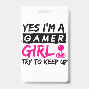 Badge Oui je suis une Gamer Girl Fille de jeu