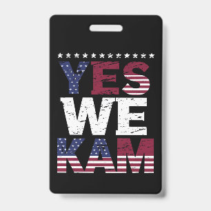 Badge Oui, nous le disons citation Kam