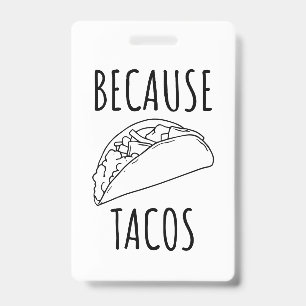 Badge Parce que Tacos