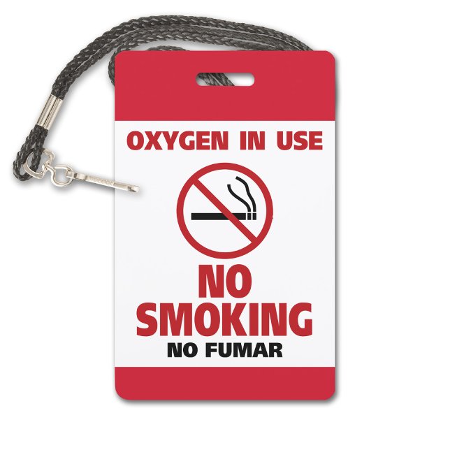 Badge Pas de fumée - Oxygène en usage - Pas de fumée (No Smoking Plastic Badge for a Lanyard)