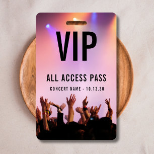 Badge Pass VIP Accès Illimité Événement Concert 
