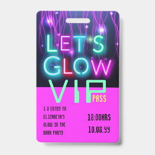 Badge Pass VIP Fête Lumière Dans Le Noir INVITATION UNIQ