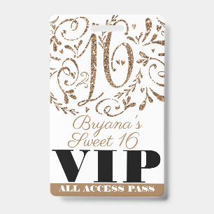 Badge Passe VIP Fête d'anniversaire Sweet 16 Paillettes 