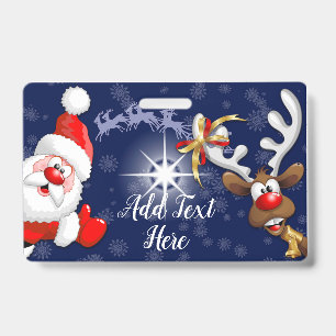Badge Père Noël et Renne Joyeux Noël Heureux Dessin Anim