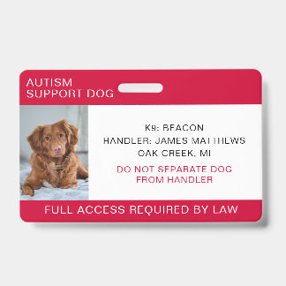 Badge Photo de chien de soutien pour l'autisme rouge