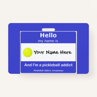 Badge Pickleball Addicts Anonymous Nom Tag T-Shirt