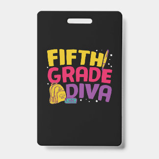 Badge Professeur de 5e année Diva de cinquième année