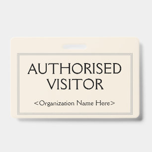Badge professionnel "VISITEUR AUTORISÉ"