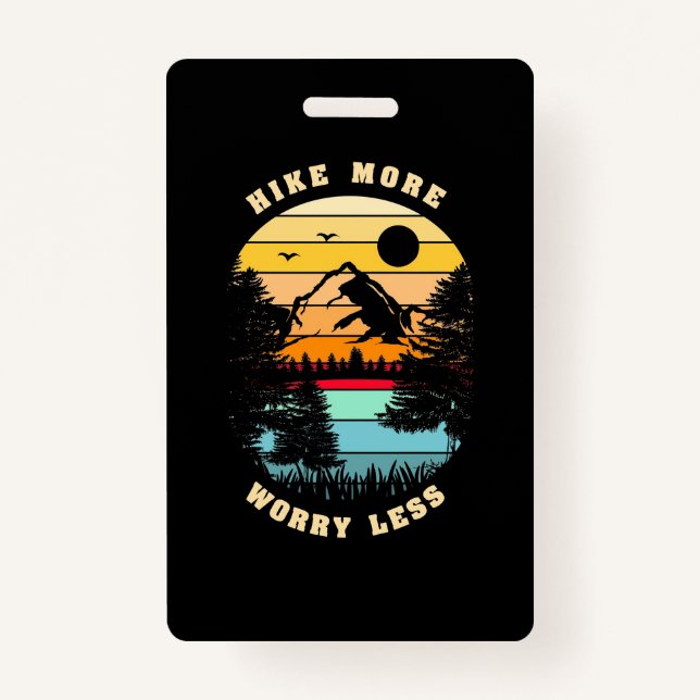 Badge Randonnée Plus Inquiète Moins (Devant)