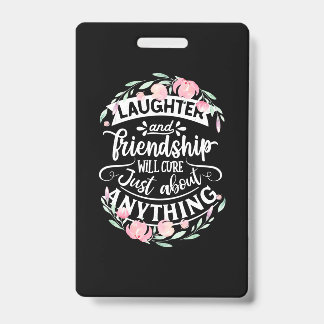 Badge Rire Et Amitié