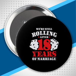 Badge Rond 10 Cm Amusant 18ème anniversaire Couples mariés 18 ans