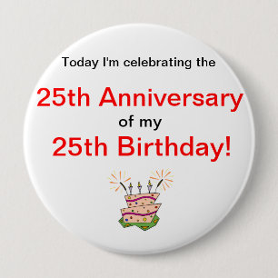 Badge Rond 10 Cm Anniversaire de naissance