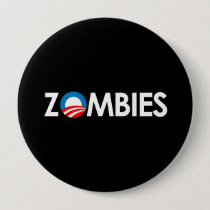 Badge Rond 10 Cm Anti-Obama - Zombies blanc