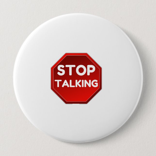 BADGE ROND 10 CM ARRÊTER LE SIGNE DE DISCUSSION (Devant)