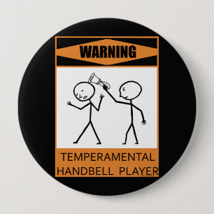 Badge Rond 10 Cm Avertissement Joueur de sonnette temporaire