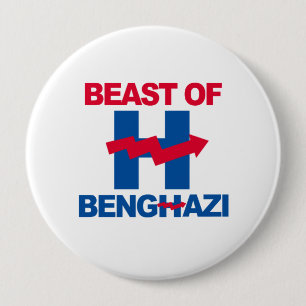 Badge Rond 10 Cm BÊTE de BENGHAZI - - Anti-Hillary -