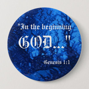 Badge Rond 10 Cm Bouton Genèse 1:1