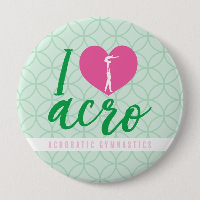 Badge Rond 10 Cm Bouton I Heart Acro (Devant)